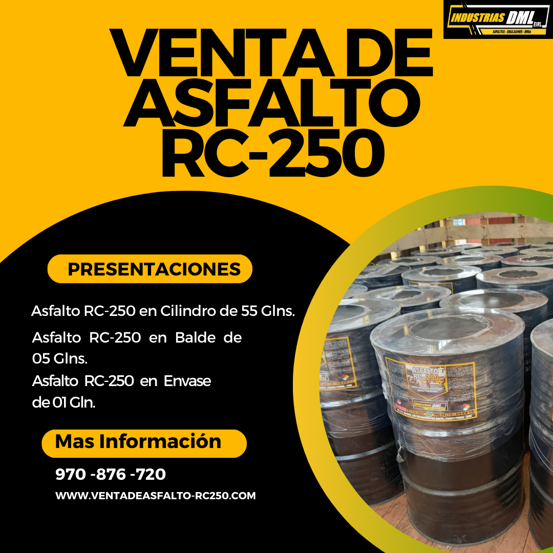 VENTA DE ASFALTO RC-250 AL POR MAYOR Y MENOR